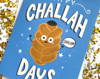 Funny Hanukkah Card: Happy Challah Days Greeting