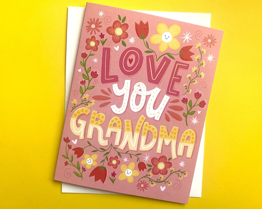Love You Grandma Card, Grandma Birthday Card, Grandparents Day Card