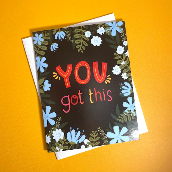 You Got This Card, Motivational Cards, Encouragement Cards College, Encouraging Cards for college students, cards high school students