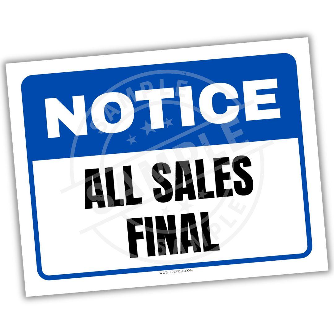 Designer All Sales Final No Refunds No Exchanges - Wall Or Door Sign With Dollar Tag
