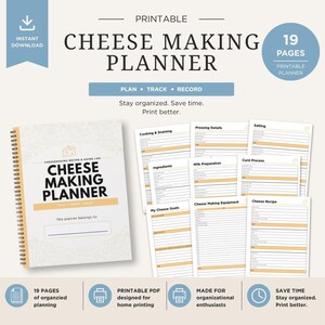 Op de afbeelding: Een 19-pagina tellende printbare planner voor het maken van kaas met een spiraalgebonden omslag met de tekst Cheese Making Planner, Cheesemaking Recipe & Aging Log en This planner belongs to. Bevat diverse interne trackingbladen voor recepten, ingrediënten en apparatuur.