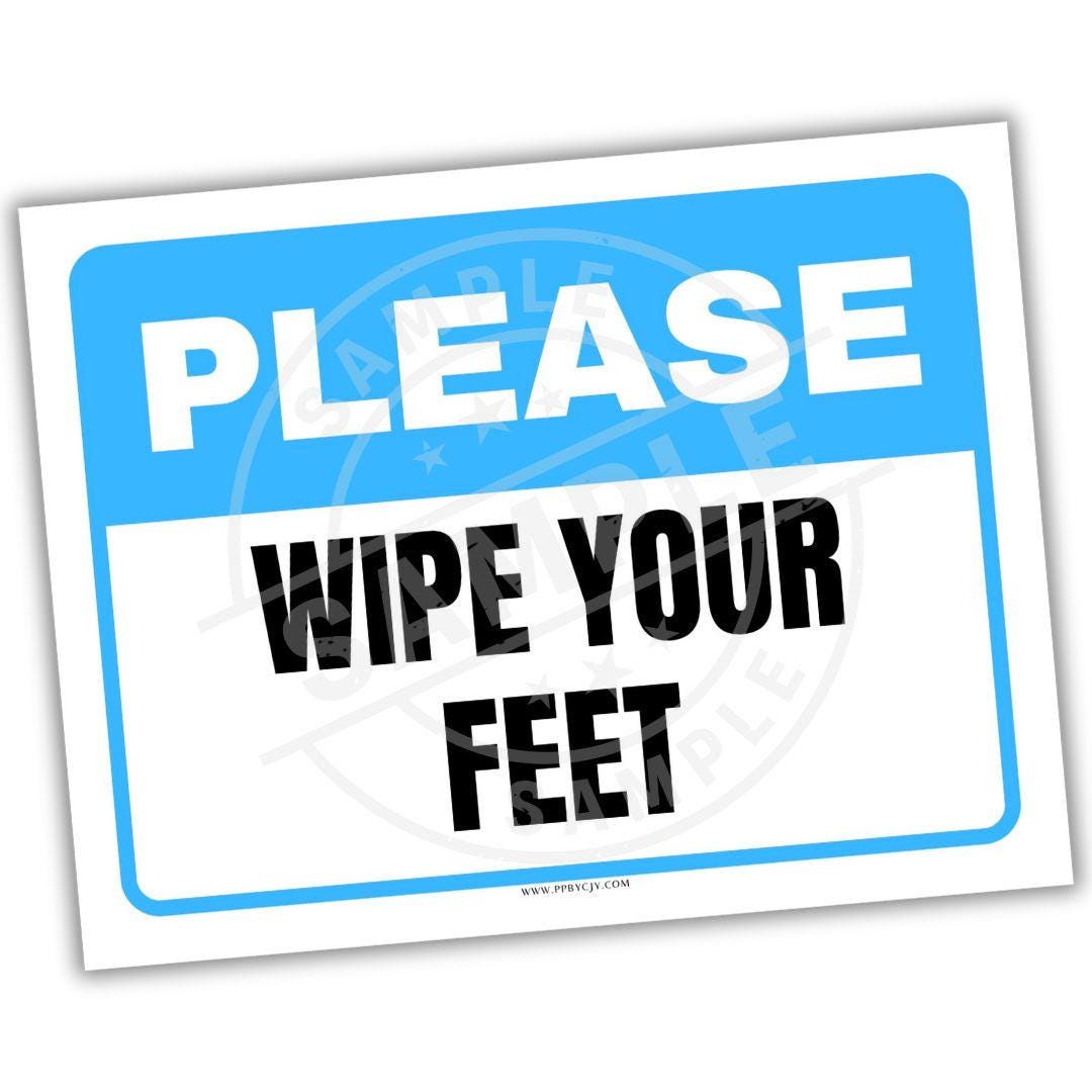 Wipe Sign Please Wipe Your Feet Printable Sign PDF | Entryway, Home & Classroom ...