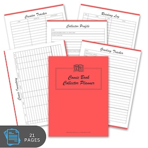 May include: A red Comic Book Collector Planner with the title in black text. The planner is surrounded by several white pages with red borders, including a Creator Tracker, Collector Profile, Reading Log, Grading Tracker, and Comic Inventory. The image also shows "21 PAGES".