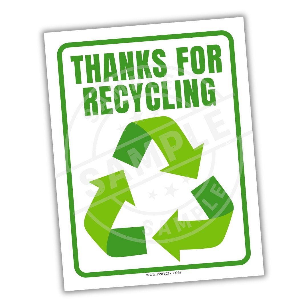 Recicla Thanks Thanks for Recycling Sign Printable | Recycling Bin Poster PDF ...