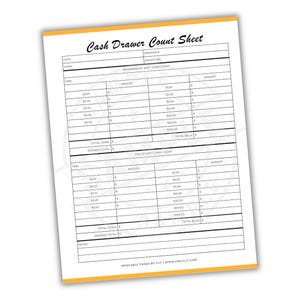 May include: A white cash drawer count sheet with an orange border. The sheet includes sections for date, name, time, and amount, with spaces for coin and bill totals. The text "Cash Drawer Count Sheet" is at the top. The bottom of the sheet reads "Printable Pages by CJY | www.ppbycjy.com".