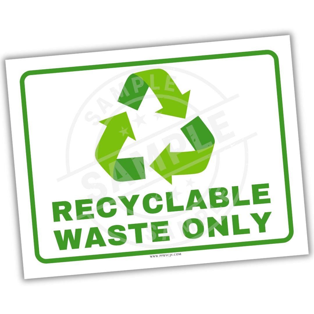 Recyclable Waste Only Sign Printable | Recycling Bin Label PDF | Office ...