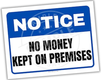 Notice No Money Kept on Premises Sign Printable | Security Poster PDF | Instant Download