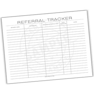 Peut inclure: Une feuille de papier blanche avec les mots "REFERRAL TRACKER" imprimés en noir en haut. Le papier comporte plusieurs lignes horizontales pour l'écriture, avec des colonnes intitulées "REFERRAL NAME", "REFERRED BY", "REFERRED BY CONTACT INFO", "DATE CONTACTED" et "NOTES".