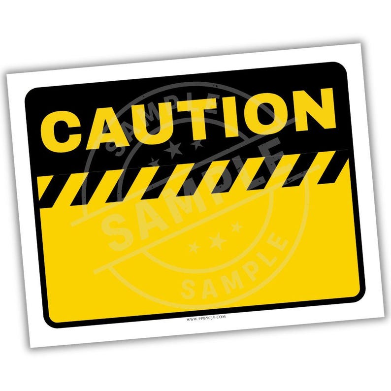 Blank Caution Sign Template | Custom Safety Warning Notice (PDF ...