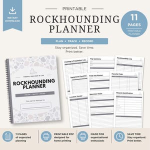 May include: A printable rockhounding planner with 11 pages, designed for organisation. The cover features the text "ROCKHOUNDING PLANNER" and "EXPLORE IDENTIFY RECORD". Includes pages for trip summaries, specimen notes, and mineral identification.