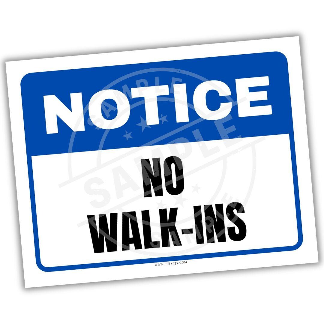 Do Not Walk In Group Sign Notice No Walk Ins Sign Printable | Store Policy Poster PDF | Instant ...