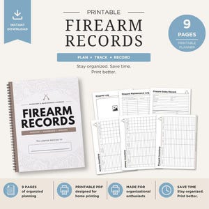 May include: A printable firearm records planner with a spiral binding, featuring the title "FIREARM RECORDS" in bold letters. The image includes a planner, loose pages, and text that says "Plan, Track, Record". The planner has 9 pages.