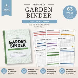 Puede incluir: Un archivador de jardín imprimible con el texto "GARDEN BINDER" y "PLAN • GROW • HARVEST". El archivador incluye 63 páginas de hojas de planificación, incluyendo un planificador de conservación de productos, un resumen de la cosecha y un perfil de plantas.