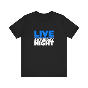 Live from My Couch It&#39;s Saturday Night Unisex Jersey Short Sleeve Tee