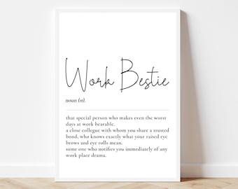 Work Bestie Definition Print, Funny Coworker Gift, Work Bestie Print, Gift for Work Friend, Work Bestie, Co worker birthday, Colleague Gift