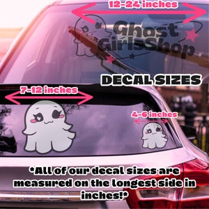 May include: Decals with a cute ghost design are displayed on a car window. The decals are available in three sizes: 4-6 inches, 7-12 inches, and 12-24 inches. The text "Ghost Girls Shop" is also visible.