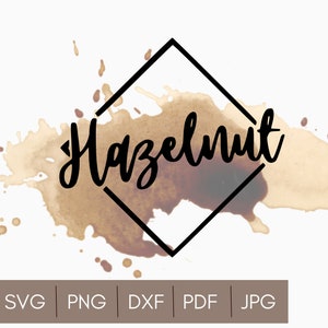 Avellana SVG / Avellana libre de azúcar SVG / Café SVG / Cricut Cut Files / svg png dxf files