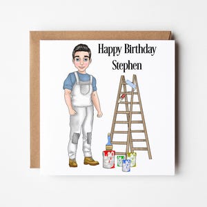 Personalised Painter & Decorator Birthday Card, Decorators Birthday, Custom Character Card, His Birthday Card, Handyman 6x6 Birthday Card