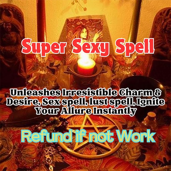 Refund If No Result! Super Sexy Spell Unleashes Irresistible Charm & Desire, Sex spell, lust spell, Ignite Your Allure Instantly