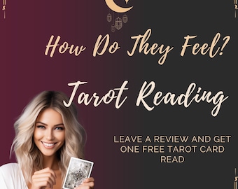 May include: A woman smiles while holding a tarot card. The text on the image reads "How Do They Feel? Tarot Reading Leave a Review and Get One Free Tarot Card Read."