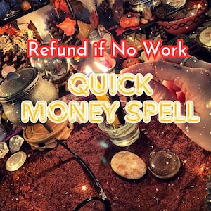 Puede incluir: Primer plano de una vela encendida con el texto "QUICK MONEY SPELL" en letras amarillas sobre un fondo rojo oscuro. El texto "Refund if No Work" está en letras rojas sobre la vela.