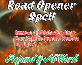 Free aura check ! Road Opener Spell, Remove All Obstacles, Clear Your Path to Success, Remove all Blocks