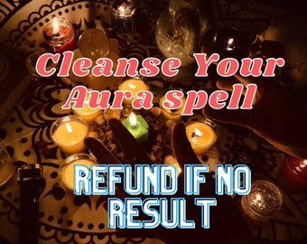 Refund If No Result! Cleanse Your Aura spell-Negative Energy Cleanse,Purification, rejuvenation, energy elevation, Cleanse Energy Blockages