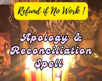 Refund if No Work ! Apology and Reconciliation Spell - EXTRA STRONG Reconciliation Spell, Fix Relationship,Spiritual Reconciliation