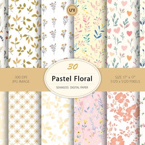 30 Motifs Floraux Pastels en Continu – Papier Numérique Élégant pour Cartes, Papeterie, Tissus & Décoration Murale – Thèmes de Fleurs Douces