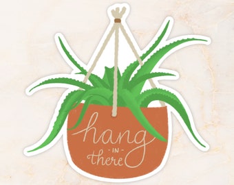 Aguanta ahí pegatina de vinilo mate