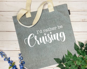 Rather Be Cruising Tote - Recycled Canvas Gray Tote Bag - Handmade