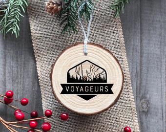 Voyageurs National Park - Wood Ornament - Handmade