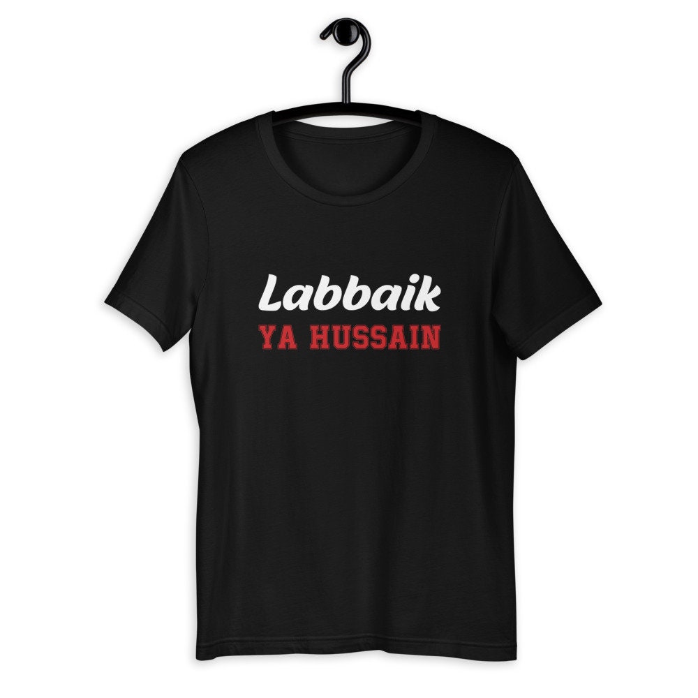 Labbaik Ya Hussain (as) - Short Sleeve T-shirt Unisex, Shia