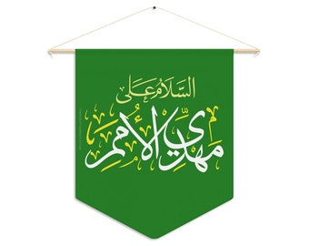 Assalamo Ya Mahdi (atfs) Ale Mohammad (saw) Green - Polyester Twill Pennant 18x21in - Shia Islamic, Imam Zamana (atfs), 313