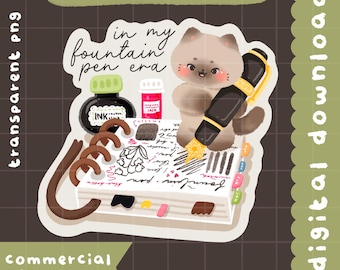 Cute kawaii  Printable in my fountain pen era sticker clipart / commercial use/ PNG