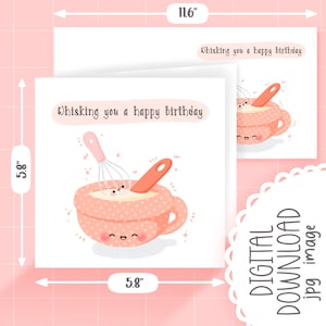 Cute Printable whisking you a happy birthday greeting card / commercial use/ PNG