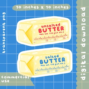 May include: Two sticker designs of butter sticks, one labeled "unsalted" and the other "salted." Each sticker is 25.4 cm by 25.4 cm and includes measurement markings. The text "transparent png," "commercial use," and "digital download" are also present.
