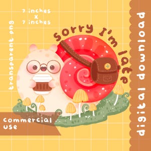 Fofo kawaii para imprimir desculpe o atraso clipart / uso comercial/ PNG