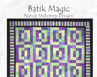 Batik Magic quilt pattern (PDF digital download)