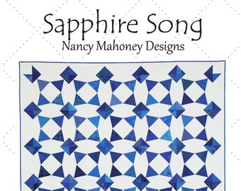 Sapphire Song Quilt Pattern (PDF Digital Download