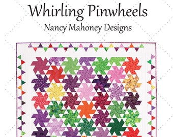 Whirling Pinwheels quilt pattern (PDF digital download)