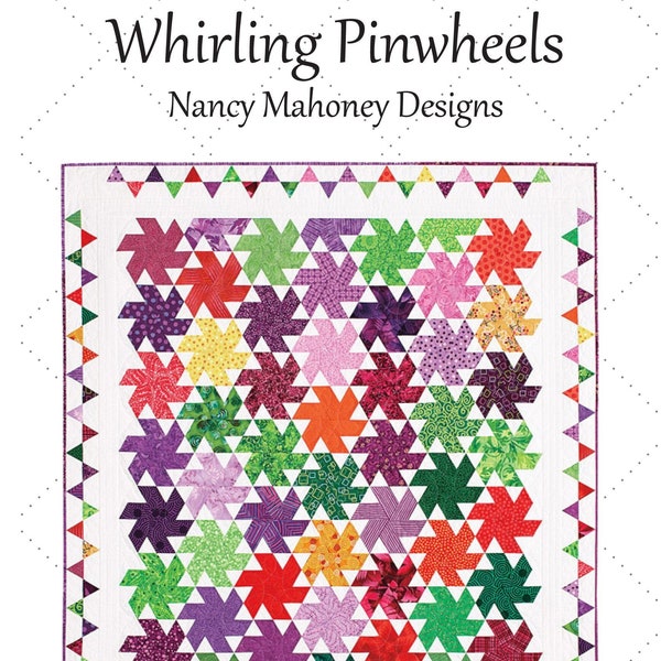 Whirling Pinwheels quilt pattern (PDF digital download)
