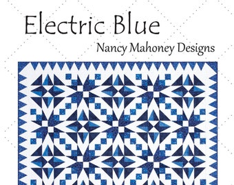 Electric Blue quilt pattern (PDF digital download)