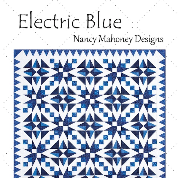 Electric Blue quilt pattern (PDF digital download)