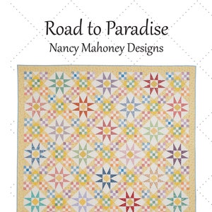 Road to Paradise quilt pattern (paper copy)