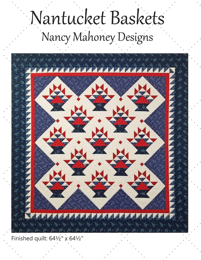 Nantucket Baskets Quilt Pattern PDF Digital Pattern Etsy