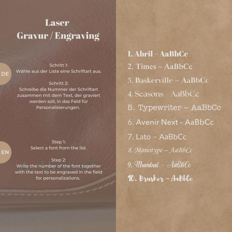 May include: A brown informational graphic displaying laser engraving options with white text. The left side provides instructions in German and English. The right side lists ten numbered font styles, including Abril, Times, Baskerville, Seasons, Typewriter, Avenir Next, Lato, Monotype, Mumbai, and Brusher, each shown with an example of uppercase and lowercase letters.