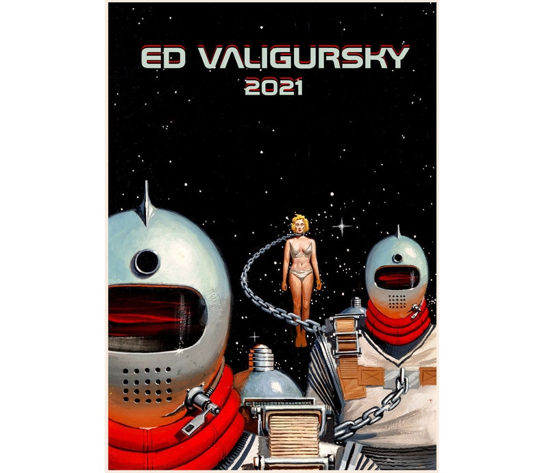 Wall Calendar 2021 12 pages 8x11 Vintage Sci-Fi Book Magazine Illustrations by Ed Valigurksy Reprint M-911