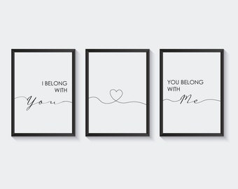 You Belong With Me Quote Wall Art, Set of 3 Prints, Family Wall Art, New Home Gift, Bedroom Wall Art, Gift For Couples, I Belong With You