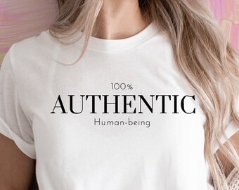 100% Authentic Human Being